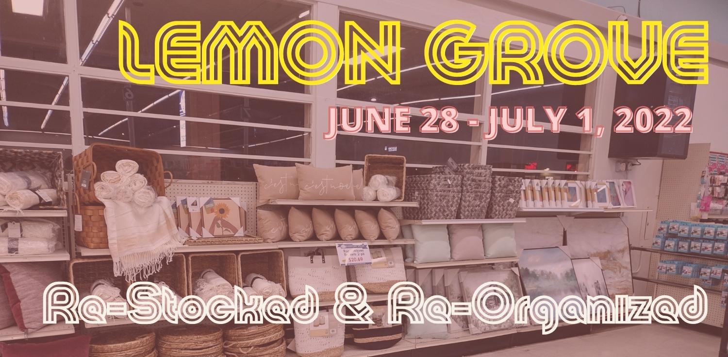 ReStocked & at Lemon Grove June 27 July 1, 2022 GTM